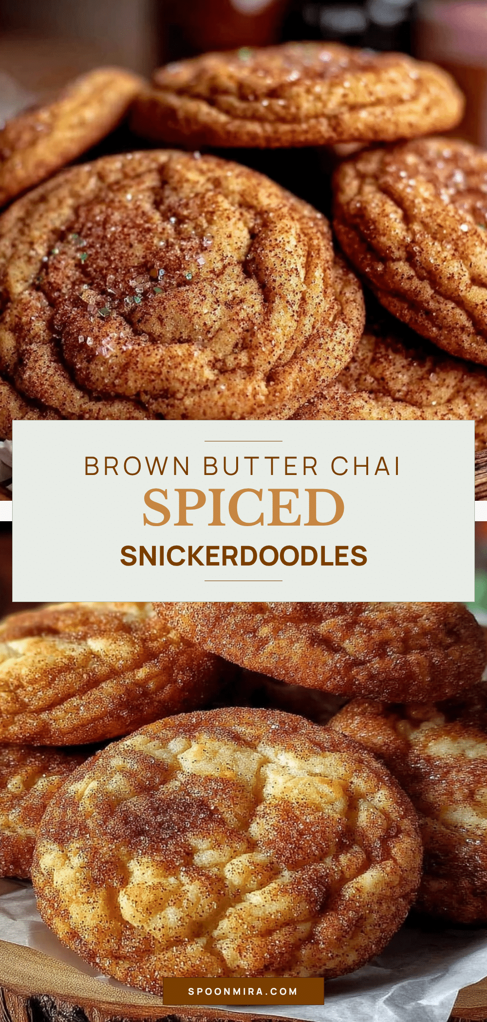 brown butter chai spiced snickerdoodle cookies recipe