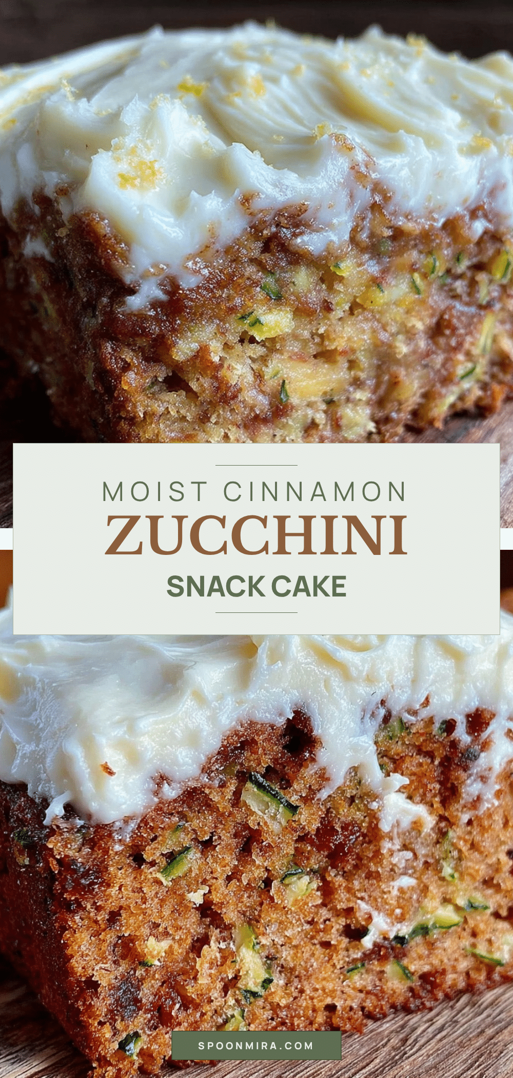 cinnamon cream cheese frosted zucchini snack cake recipe