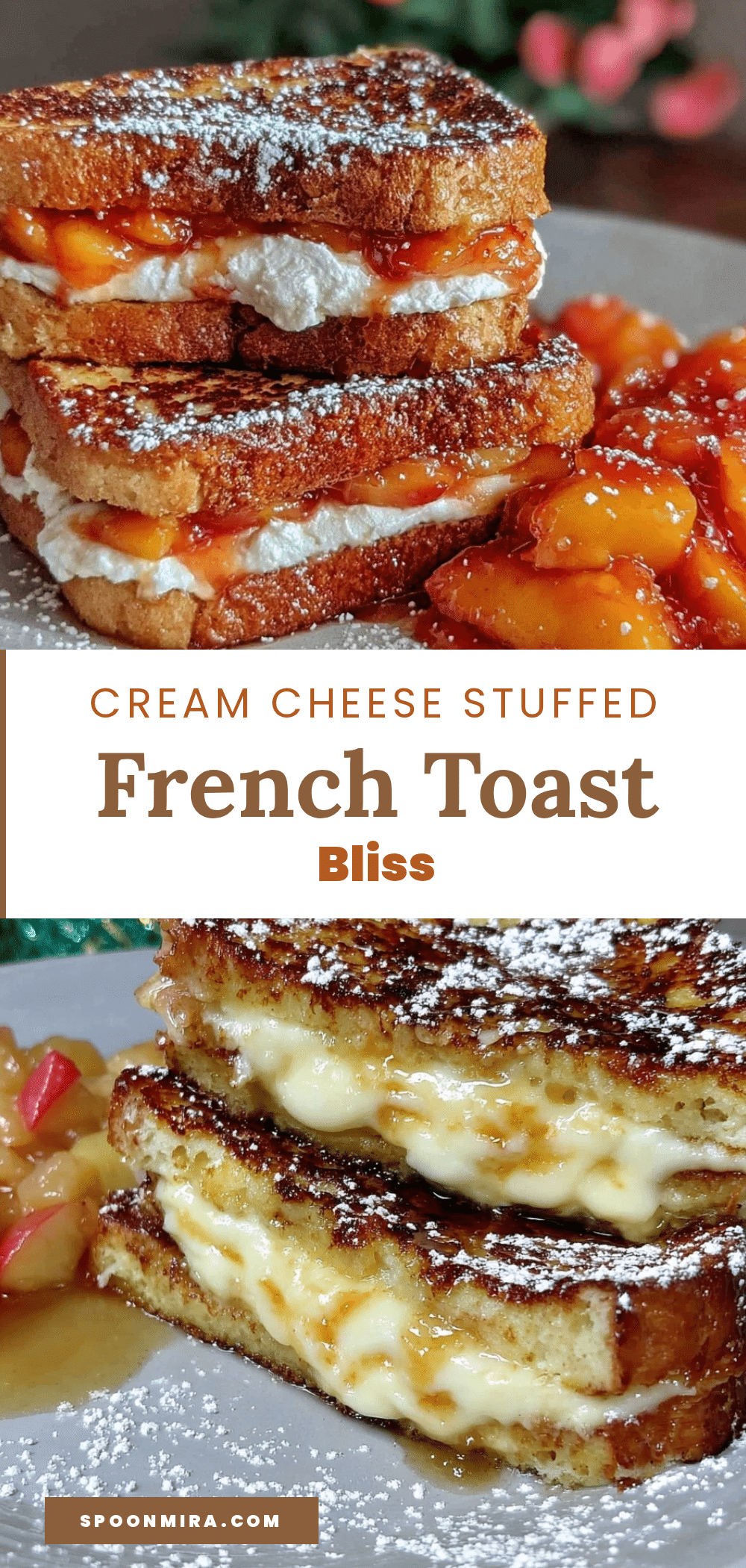 cream cheese stuffed french toast recipe