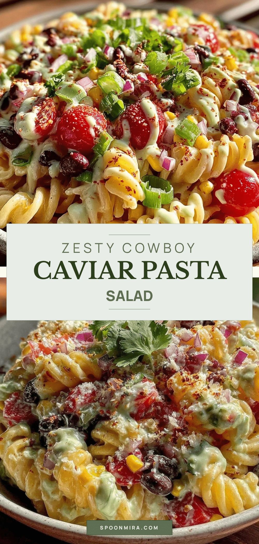 fresh cowboy caviar pasta salad recipe