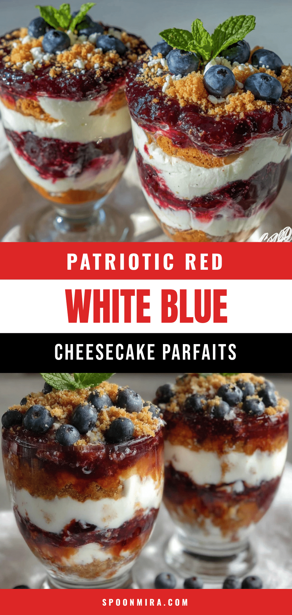 fresh red white and blue layered cheesecake parfaits recipe