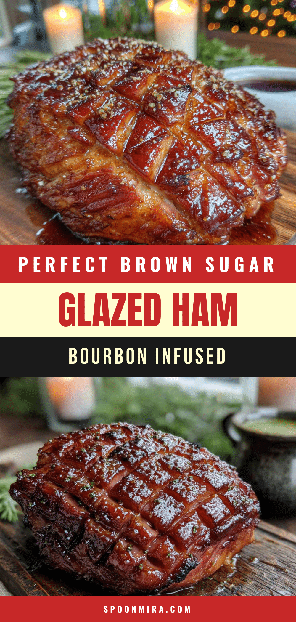 brown sugar bourbon glazed ham recipe