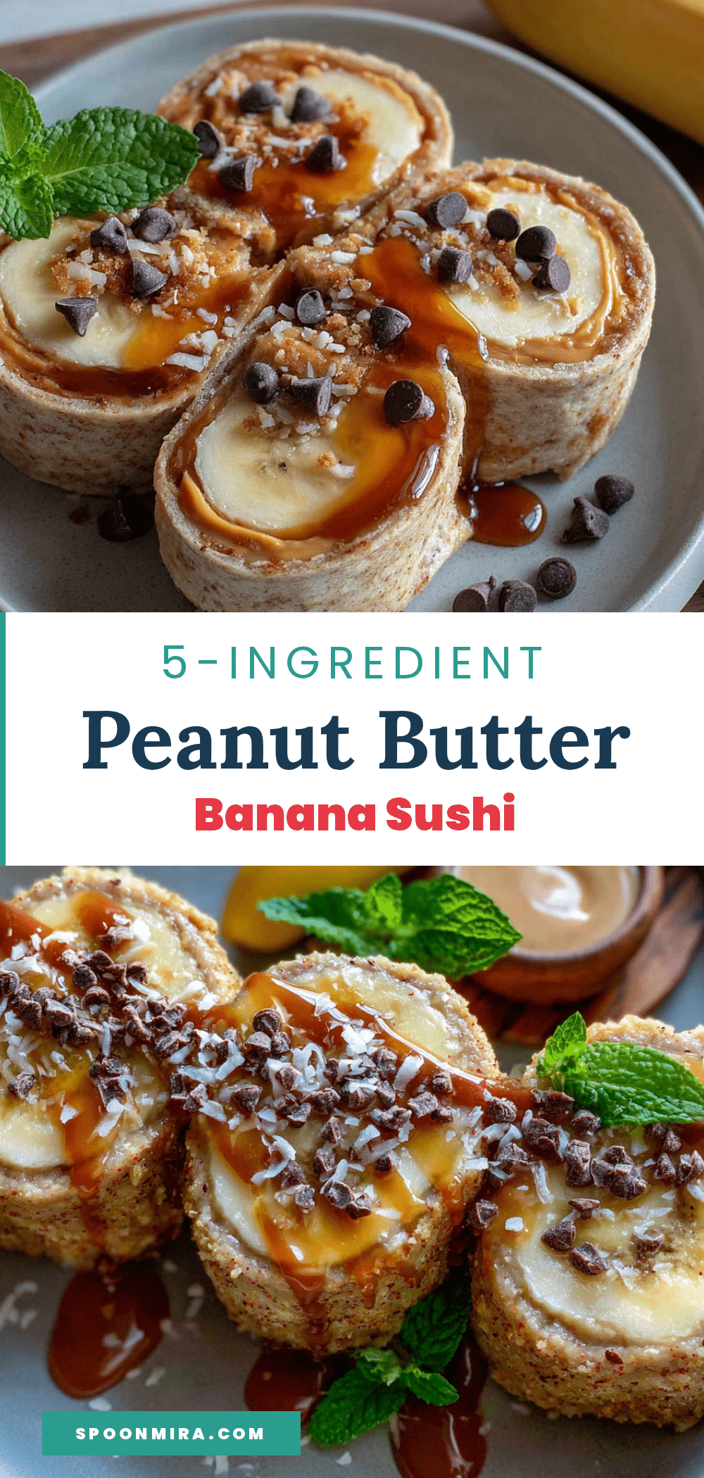 peanut butter banana sushi rolls recipe