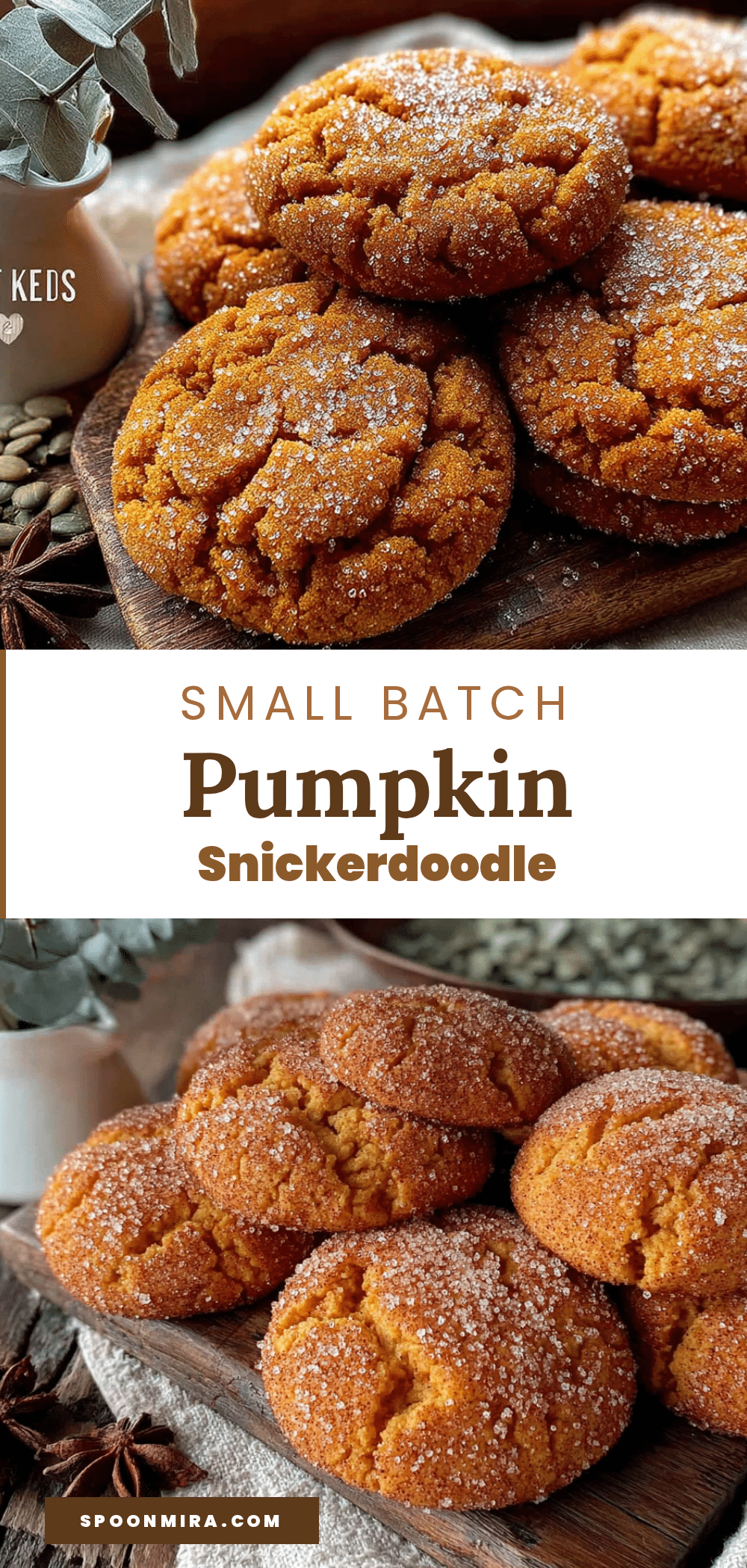 pumpkin snickerdoodle cookies small batch recipe
