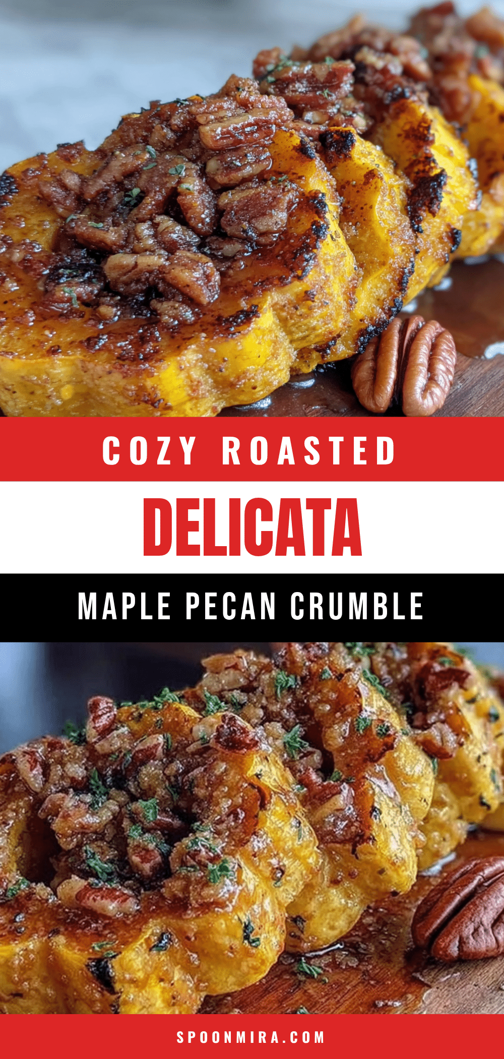 roasted delicata squash with maple pecan crumble recipe
